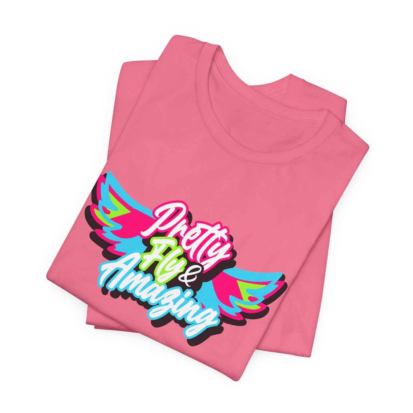 Pretty Fly Short Sleeve Tee